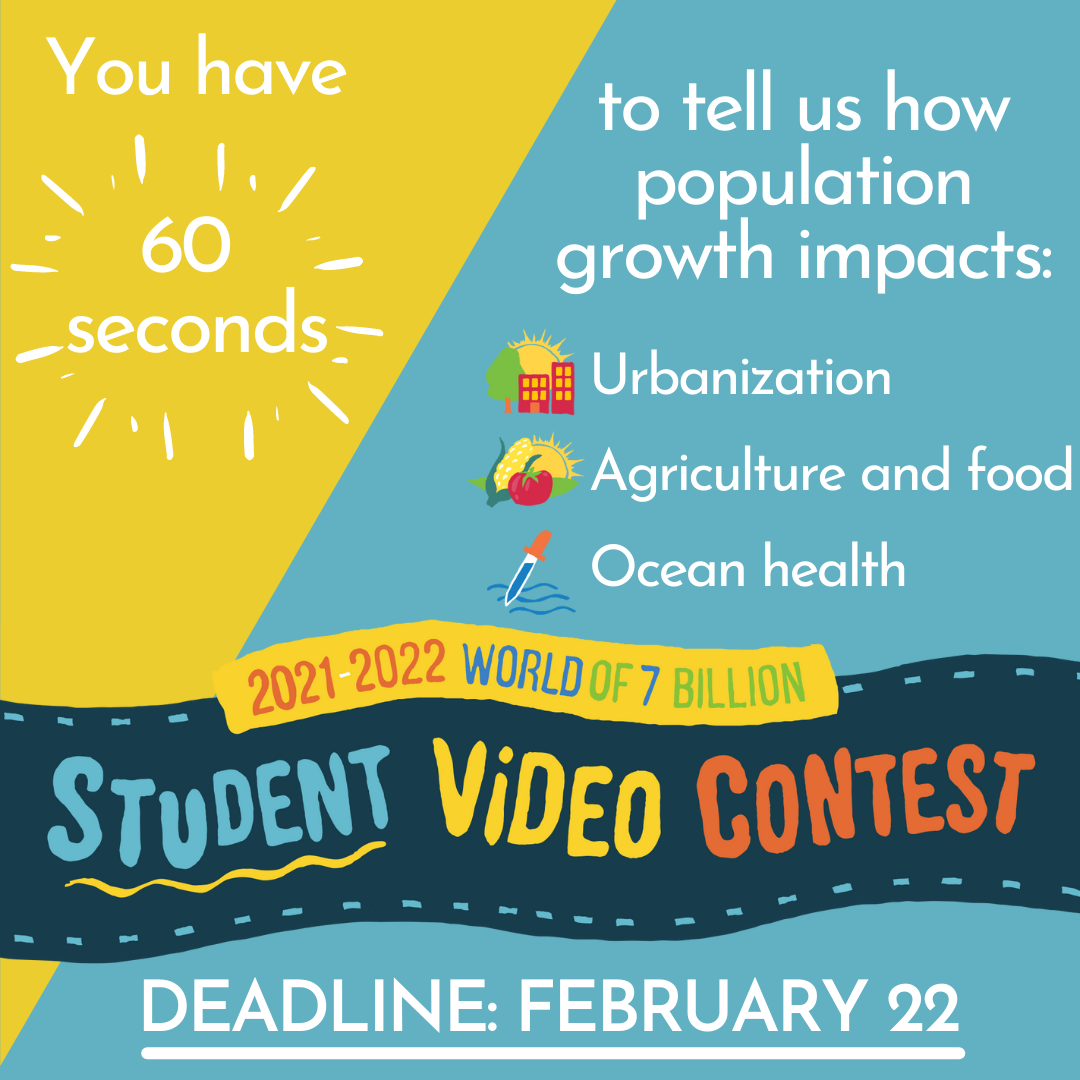 Information on entering our student video contest about urbanization, agriculture and food, or ocean health